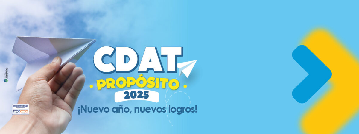 CDAT Propósito 2025: Ahorro e Invierto con Coosanluis